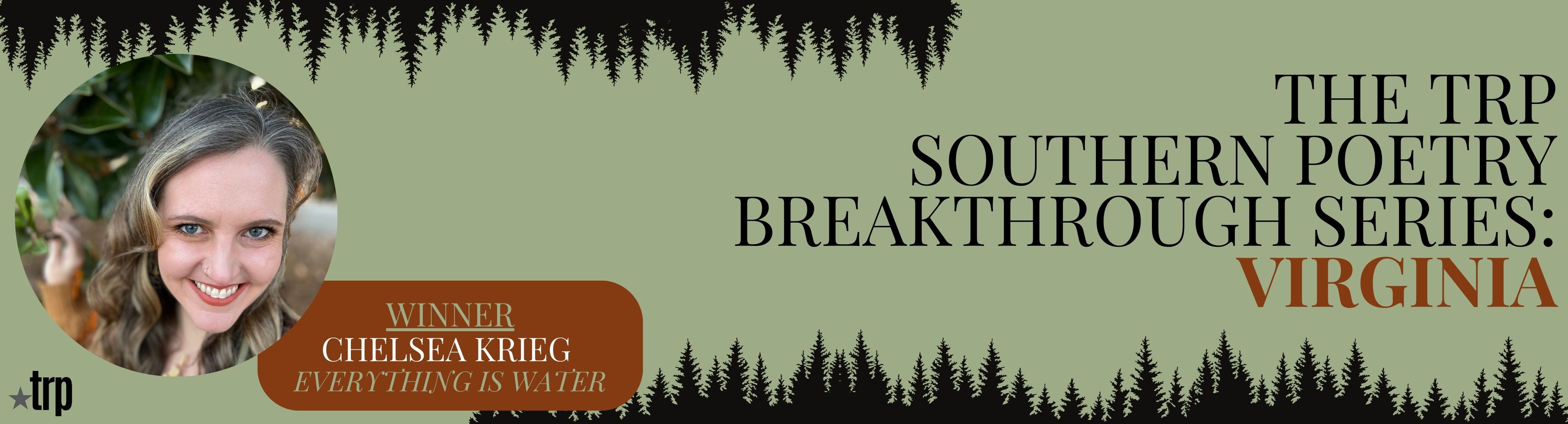 [Banner] The TRP Southern Poetry Breakthrough Series: Virginia winner is 